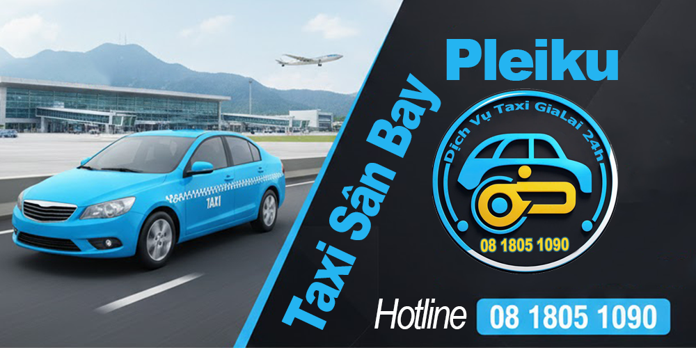 taxi sân bay pleiku