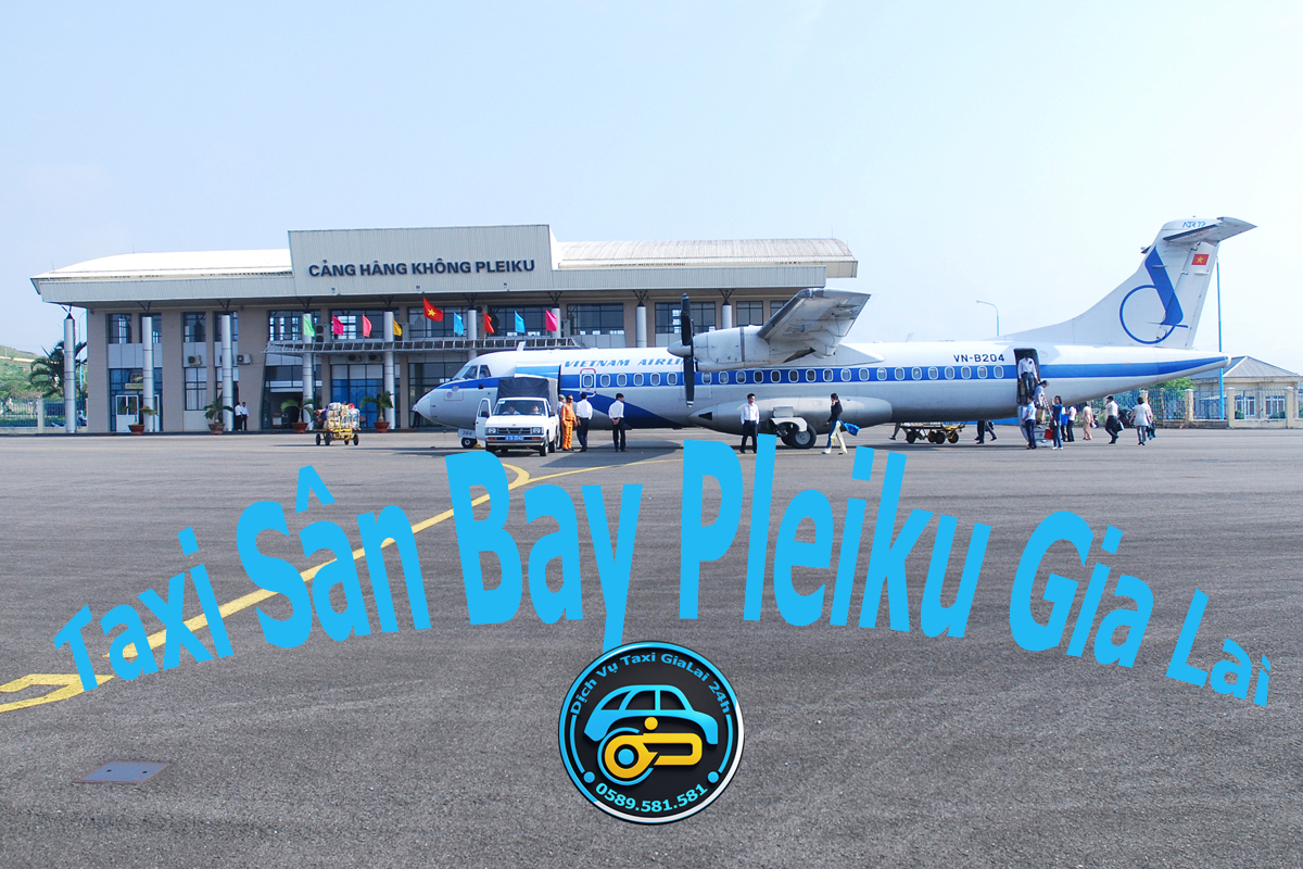 taxi sân bay pleiku gia lai